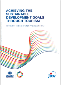 Achieving the SDGs through Tourism – Toolkit of Indicators for Projects 